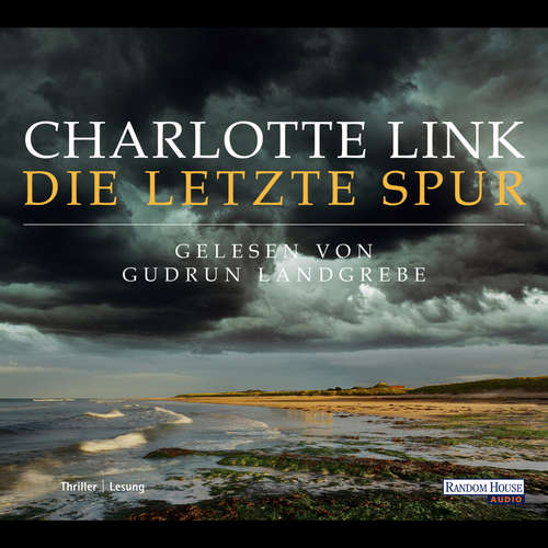 Hoerbuch Die letzte Spur - Charlotte Link - Gudrun Landgrebe