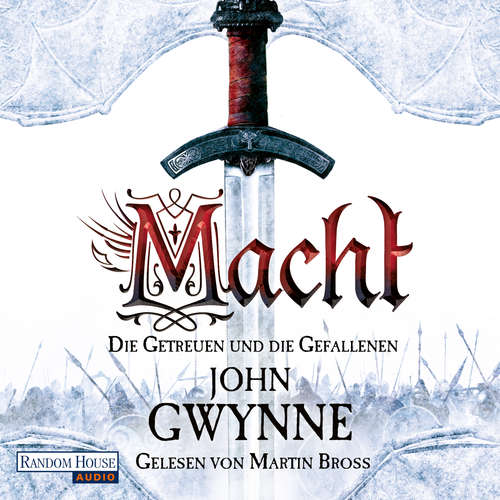 Hoerbuch Macht - Die Getreuen und die Gefallenen 1 - John Gwynne - Martin Bross