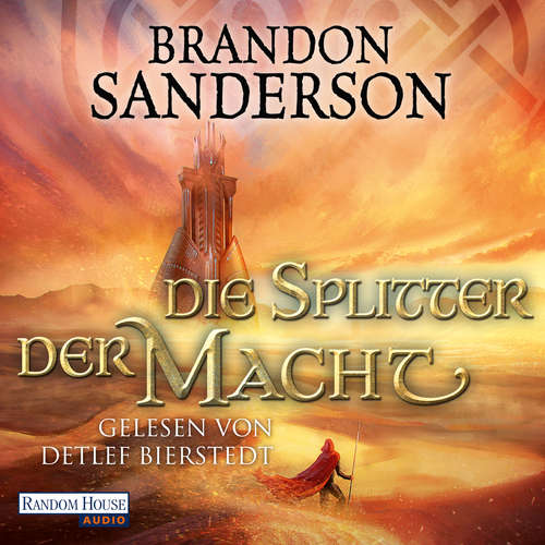 Hoerbuch Die Splitter der Macht - Brandon Sanderson - Detlef Bierstedt