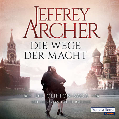 Hoerbuch Die Wege der Macht - Jeffrey Archer - Erich Räuker
