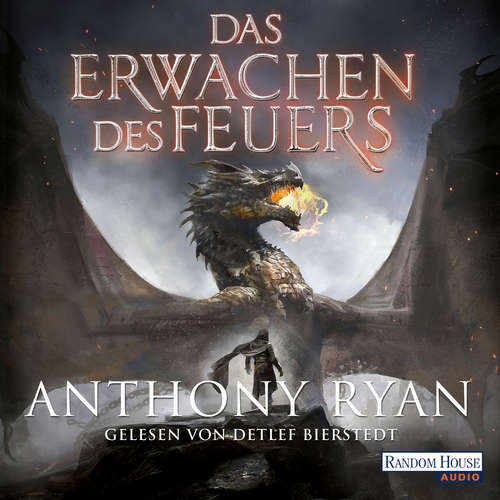 Hoerbuch Das Erwachen des Feuers - Anthony Ryan - Detlef Bierstedt