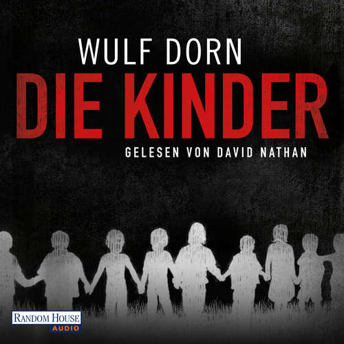Hoerbuch Die Kinder - Wulf Dorn - David Nathan