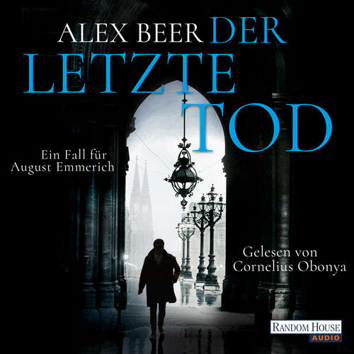 Hoerbuch Der letzte Tod - Alex Beer - Cornelius Obonya
