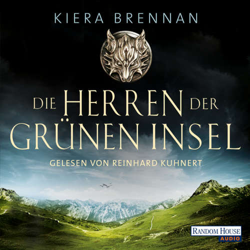 Hoerbuch Die Herren der Grünen Insel - Kiera Brennan - Reinhard Kuhnert