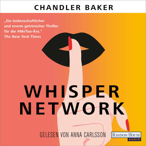 Hoerbuch Whisper Network - Chandler Baker - Anna Carlsson