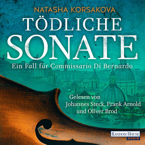 Hoerbuch Tödliche Sonate - Natasha Korsakova - Johannes Steck