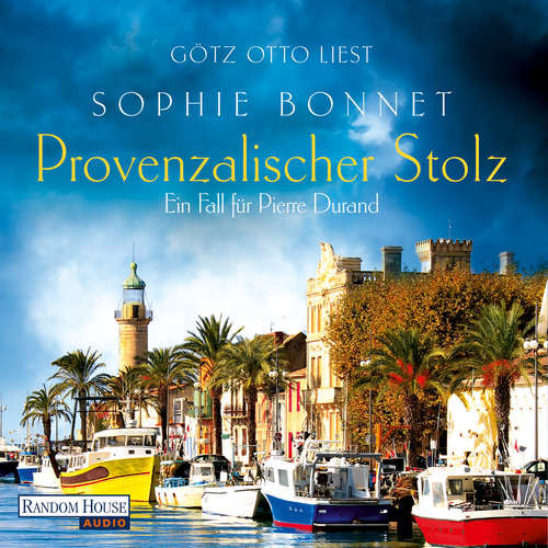 Hoerbuch Provenzalischer Stolz - Sophie Bonnet - Götz Otto