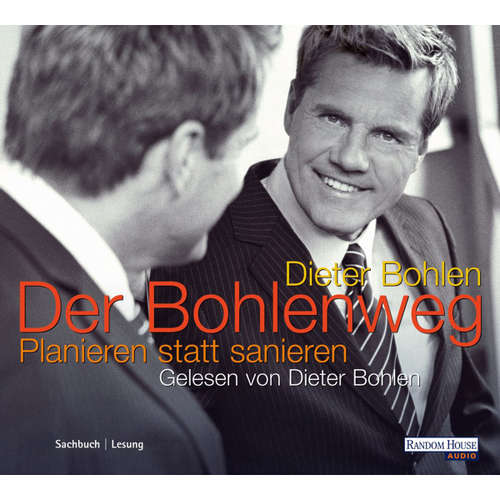 Hoerbuch Der Bohlenweg - Dieter Bohlen - Dieter Bohlen