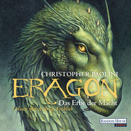 Hoerbuch Eragon - Das Erbe der Macht - Christopher Paolini - Andreas Fröhlich