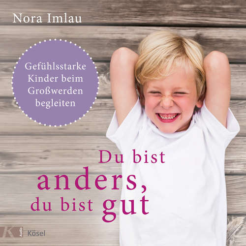 Hoerbuch Du bist anders, du bist gut - Nora Imlau - Nora Imlau