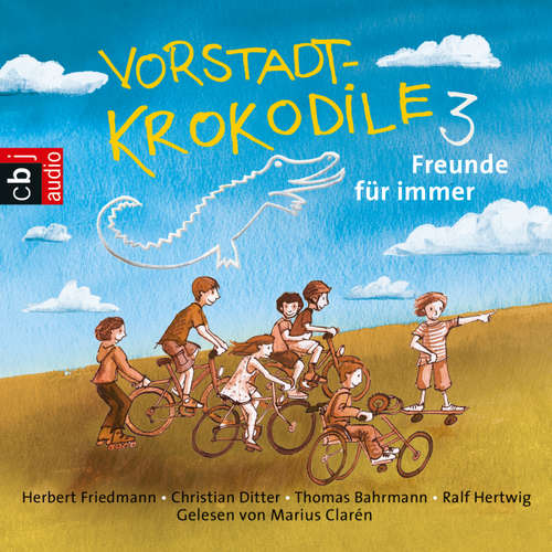 Hoerbuch Vorstadtkrokodile - Herbert Friedmann - Marius Clarén