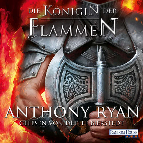Hoerbuch Die Königin der Flammen - Anthony Ryan - Detlef Bierstedt