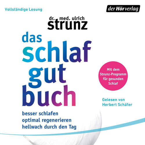 Hoerbuch Das Schlaf-gut-Buch - Ulrich Strunz - Herbert Schäfer