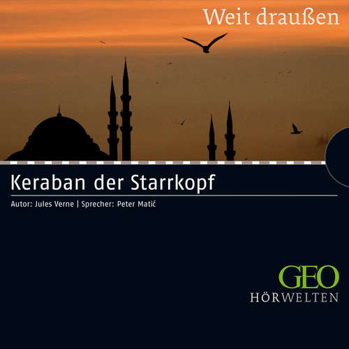 Hoerbuch Keraban der Starrkopf - Jules Verne - Peter Matić