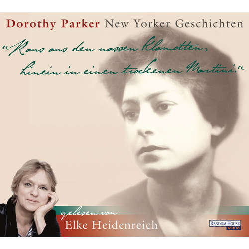 Hoerbuch New Yorker Geschichten - Dorothy Parker - Elke Heidenreich