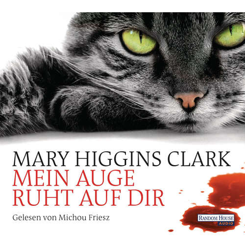 Hoerbuch Mein Auge ruht auf dir - Mary Higgins Clark - Michou Friesz