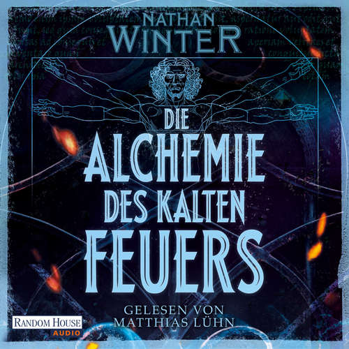 Hoerbuch Die Alchemie des kalten Feuers - Nathan Winter - Matthias Lühn