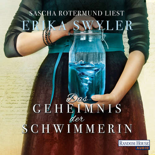 Hoerbuch Das Geheimnis der Schwimmerin - Erika Swyler - Sascha Rotermund