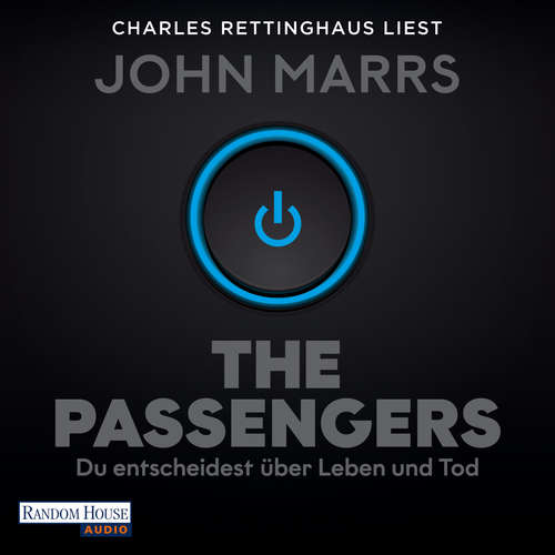 Hoerbuch The Passengers - John Marrs - Charles Rettinghaus