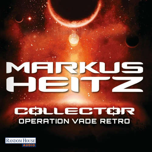 Hoerbuch Operation Vade Retro – Collector 2 - Markus Heitz - Michael Hansonis