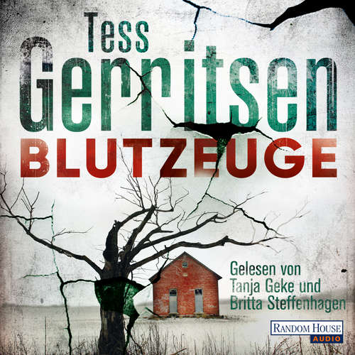 Hoerbuch Blutzeuge - Tess Gerritsen - Tanja Geke