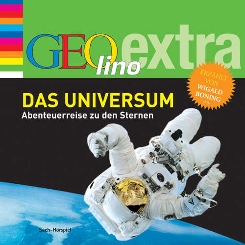 Hoerbuch Das Universum - Abenteuerreise zu den Sternen - Martin Nusch - Wigald Boning