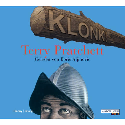 Hoerbuch Klonk! - Terry Pratchett - Boris Aljinovic