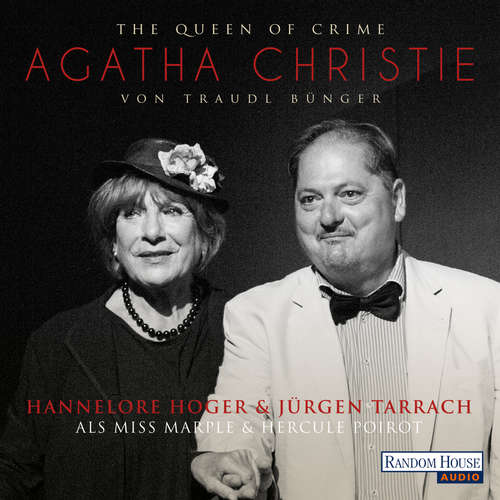 Hoerbuch The Queen of Crime – Agatha Christie - Traudl Bünger - Hannelore Hoger