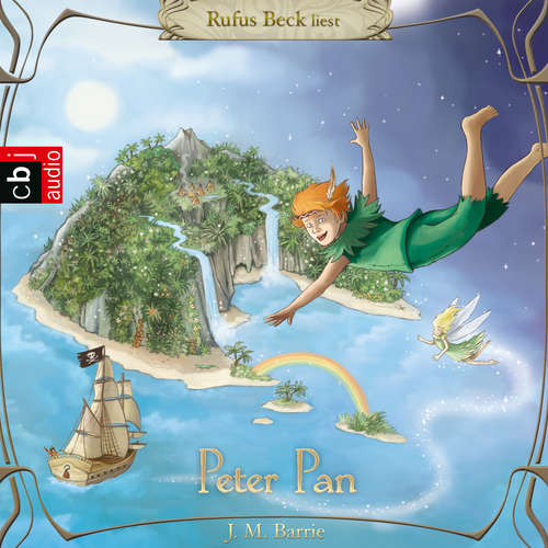 Hoerbuch Peter Pan - J. M. Barrie - Rufus Beck
