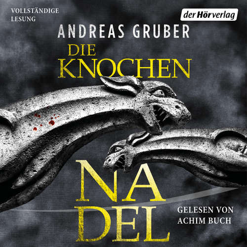 Hoerbuch Die Knochennadel - Andreas Gruber - Achim Buch