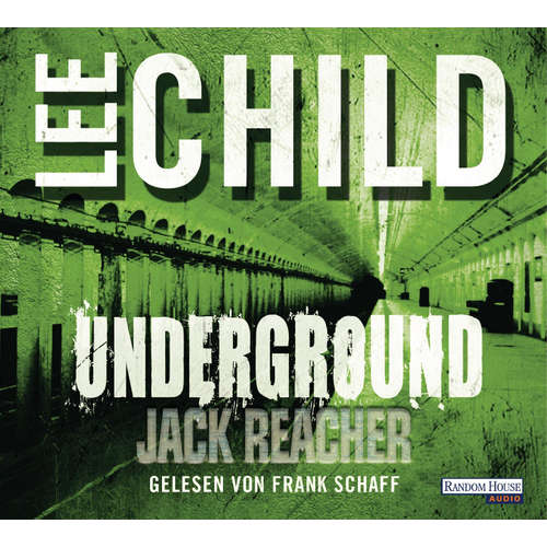 Hoerbuch Underground - Lee Child - Frank Schaff