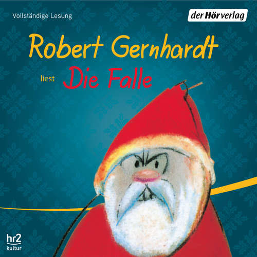 Hoerbuch Die Falle - Robert Gernhardt - Robert Gernhardt