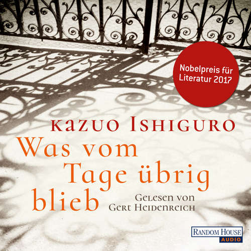 Hoerbuch Was vom Tage übrig blieb - Kazuo Ishiguro - Gert Heidenreich