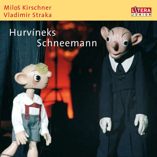 Hoerbuch Hurvineks Schneemann - Milos Kirschner - Milos Kirschner