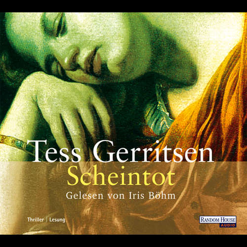 Hoerbuch Scheintot - Tess Gerritsen - Iris Böhm