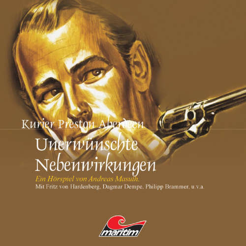 Hoerbuch Kurier Preston Aberdeen, Folge 9: Unerwünschte Nebenwirkungen - Andreas Masuth - Fritz von Hardenberg Hoerbuch Kurier Preston Aberdeen, Folge 9: Unerwünschte Nebenwirkungen - Andreas Masuth - Fritz von Hardenberg