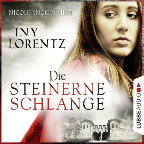 Hoerbuch Die steinerne Schlange - Iny Lorentz - Nicole Engeln