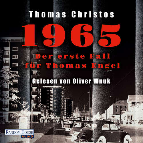 Hoerbuch 1965 - Der erste Fall für Thomas Engel - Thomas Christos - Oliver Wnuk