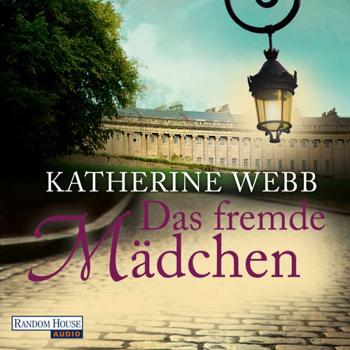 Hoerbuch Das fremde Mädchen - Katherine Webb - Anna Thalbach