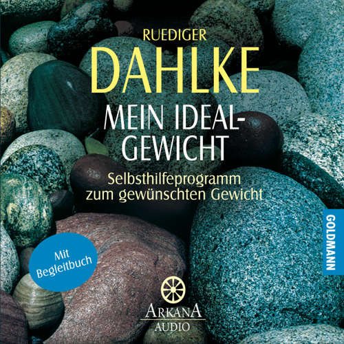Hoerbuch Mein Idealgewicht - Ruediger Dahlke - Ruediger Dahlke
