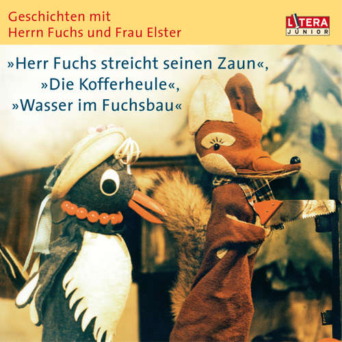 Hoerbuch Geschichten mit Herrn Fuchs und Frau Elster - - Heinz Fülfe - Heinz Fülfe
