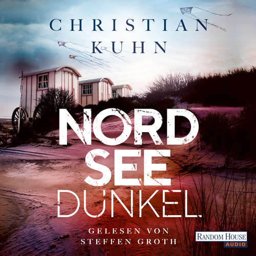 Hoerbuch Nordseedunkel - Christian Kuhn - Steffen Groth
