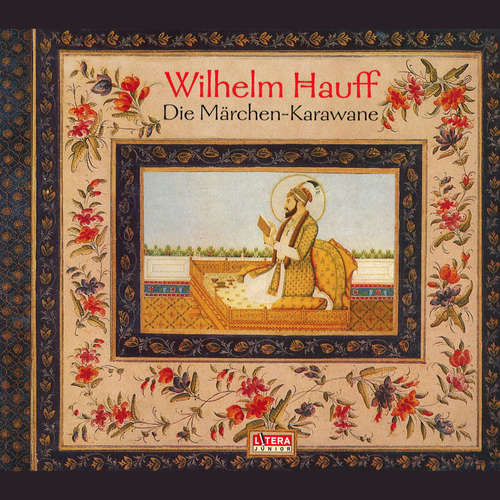 Hoerbuch Die Märchen-Karawane - Wilhelm Hauff - Ekkehard Schall