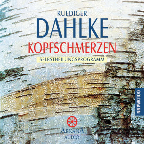 Hoerbuch Kopfschmerzen - Ruediger Dahlke - Ruediger Dahlke