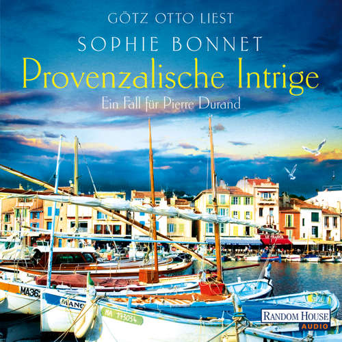 Hoerbuch Provenzalische Intrige - Sophie Bonnet - Götz Otto