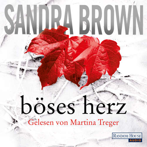 Hoerbuch Böses Herz - Sandra Brown - Martina Treger