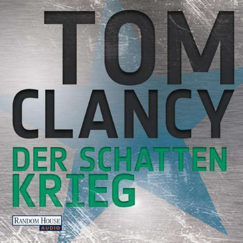Hoerbuch Der Schattenkrieg - Tom Clancy - Frank Arnold