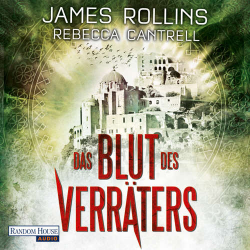 Hoerbuch Das Blut des Verräters - James Rollins - Oliver Brod