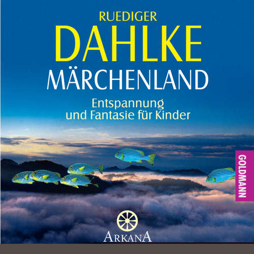 Hoerbuch Märchenland - Ruediger Dahlke - Ruediger Dahlke