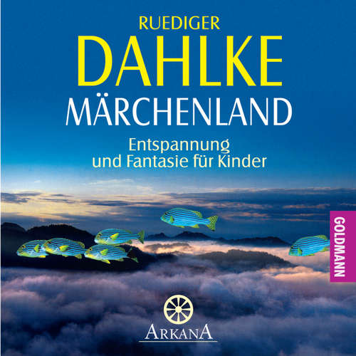 Hoerbuch Märchenland - Ruediger Dahlke - Ruediger Dahlke